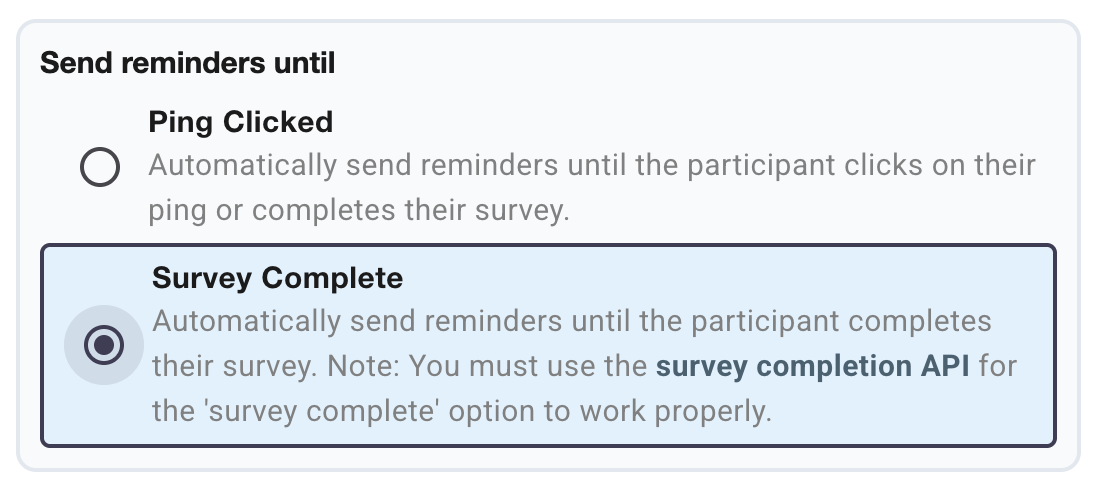 Send reminders when survey complete is selected